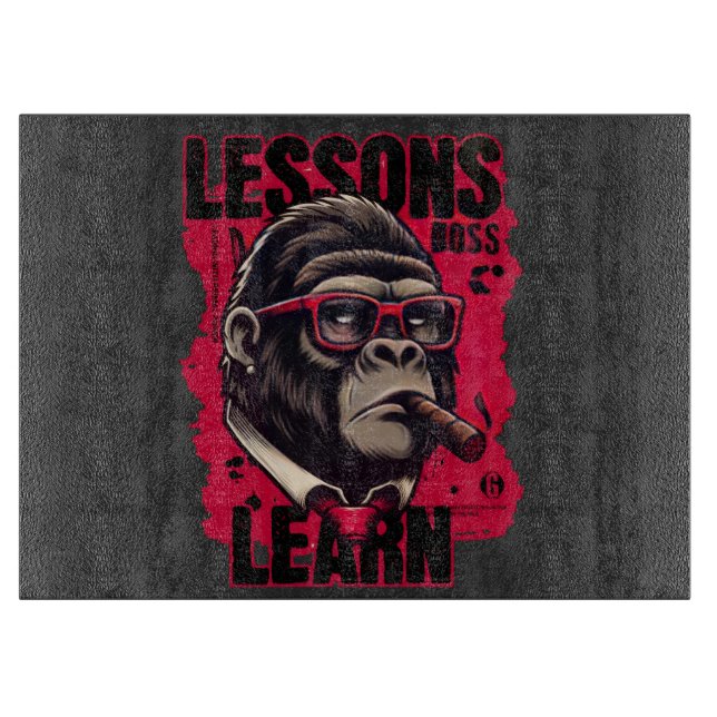 Gorilla Boss Lessons Learn Cutting Board  (Front)