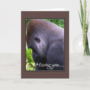 Gorilla - Missing You Card