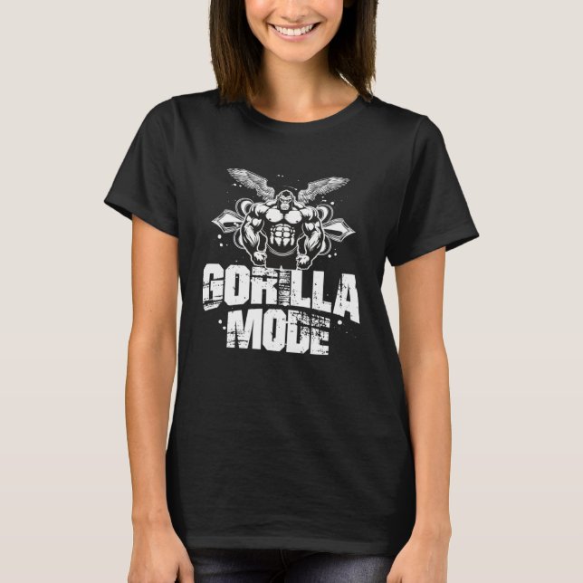 Gorilla Mode Gym Workout Muscles Beast MMA Fighter T-Shirt (Front)
