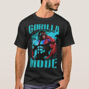Gorilla Mode Motivation Quote Beast Muscles Gym Wo T-Shirt