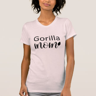 Gorilla Mum cool and funny Mum birthday Gift T-Shirt