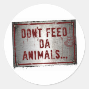 Gorilla Zoe Sticker - Don't Feed Da Animals