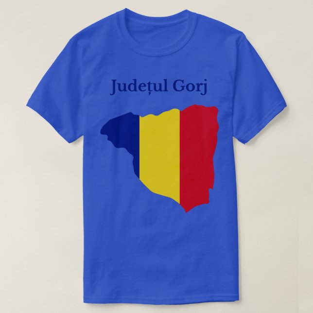 Gorj County Romania T-Shirt (Design Front)