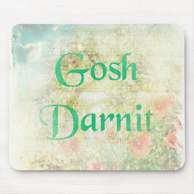 Gosh Darnit Granny Swear Series Mouse Pad (Front)