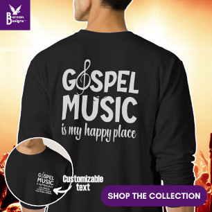 GOSPEL MUSIC IS MY HAPPY PLACE Christian Sweatshirt