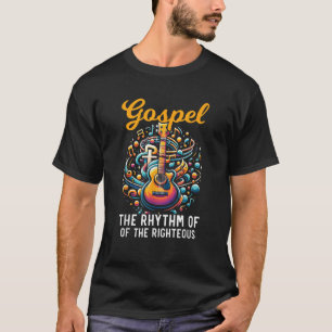 Gospel Music Religious Pastor Bible Scripture Chri T-Shirt