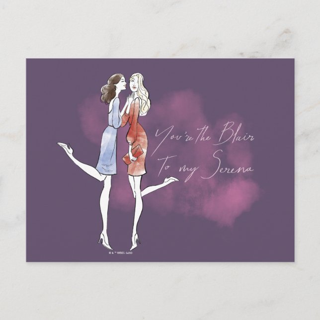 Gossip Girl - You're the Blair to my Serena Postcard (Front)