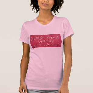 Gossip Shirt
