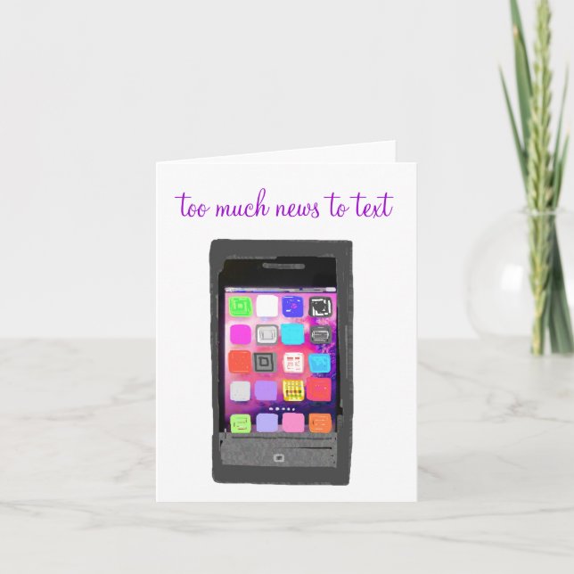 Gossip Too Juicy for Texting Card (Front)