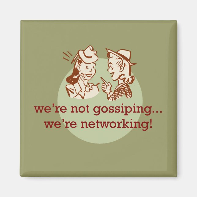 Gossiping Magnet (Front)