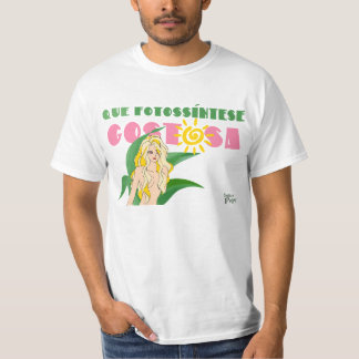 Gostosa photosynthesis! T-Shirt