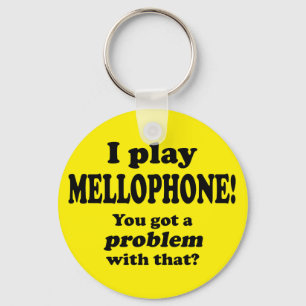 Got A Problem With That, Mellophone Key Ring