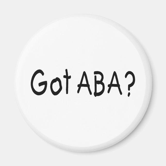 Got ABA Autism Magnet (Front)