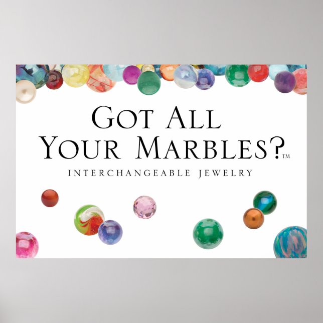 Got All Your Marbles? Poster (Front)