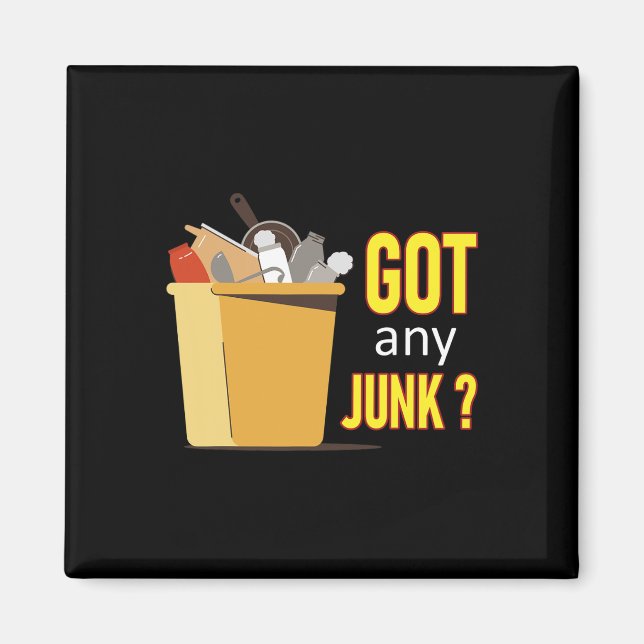 Got Any Junk Recycling Worker Recycling Scrapper C Magnet (Front)