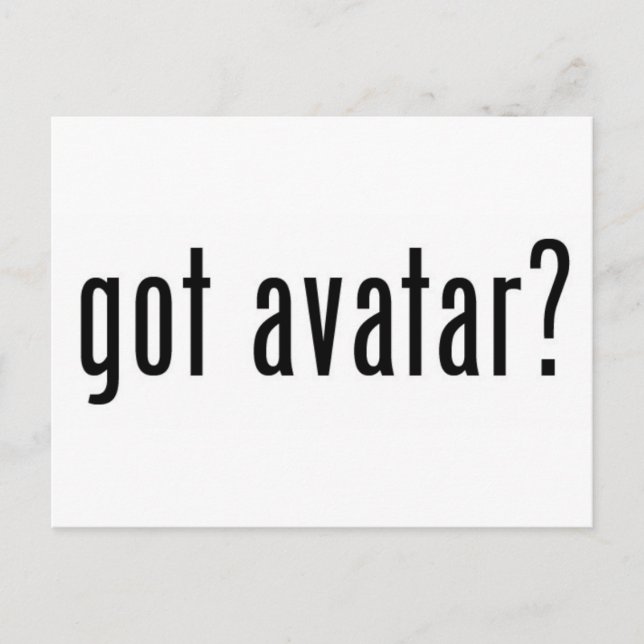 got avatar? postcard (Front)
