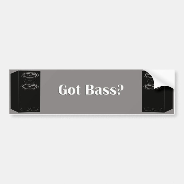 Got Bass Bumper Sticker (Front)