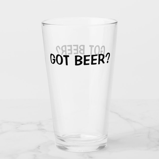 Got Beer Glass (Front)