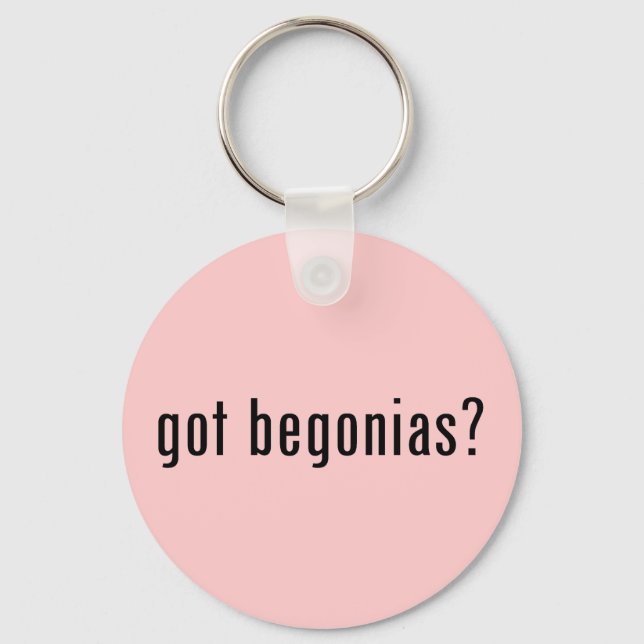 got begonias? key ring (Front)