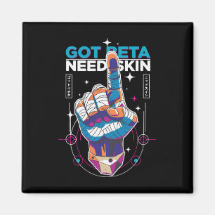 Got Beta Need Skin Funny Climbing Humor Magnet