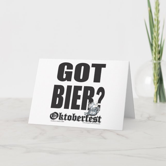 Got Bier - Oktoberfest Card (Front)