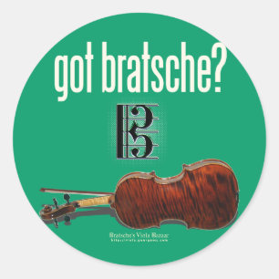 got bratsche? classic round sticker