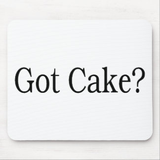 Got Cake Mouse Pad