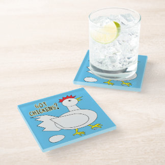 Got Chickens? Glass Coaster