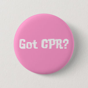Got CPR Gifts 6 Cm Round Badge