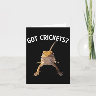 Got Crickets Bearded Dragon Shirt  Card