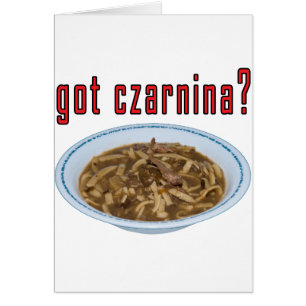 Got Czarnina? Soup