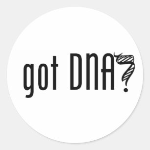 got DNA? Classic Round Sticker