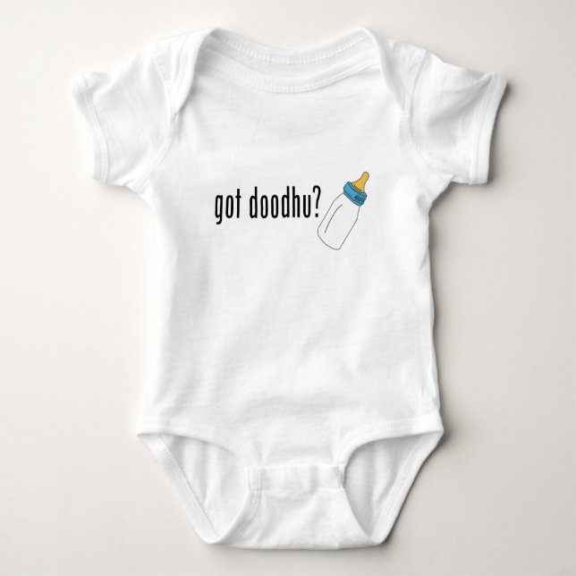 Got doodhu? baby bodysuit (Front)