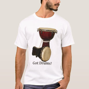 Got Drums Custom Shirt