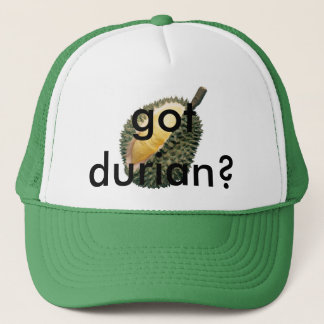 got durian? trucker hat