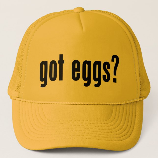 got eggs? trucker hat (Front)
