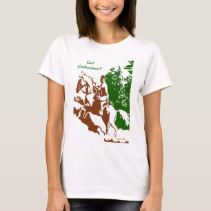 Got Endurance? - Shirt