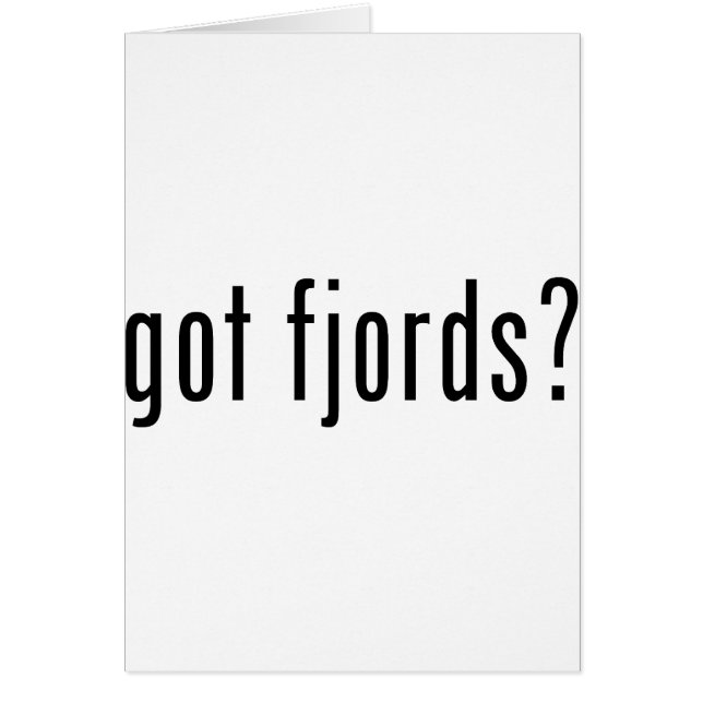 got fjords? (Front)
