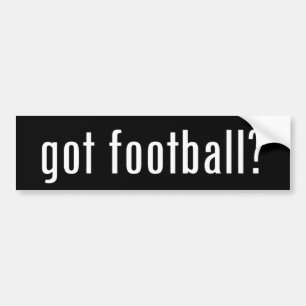 got football? bumper sticker