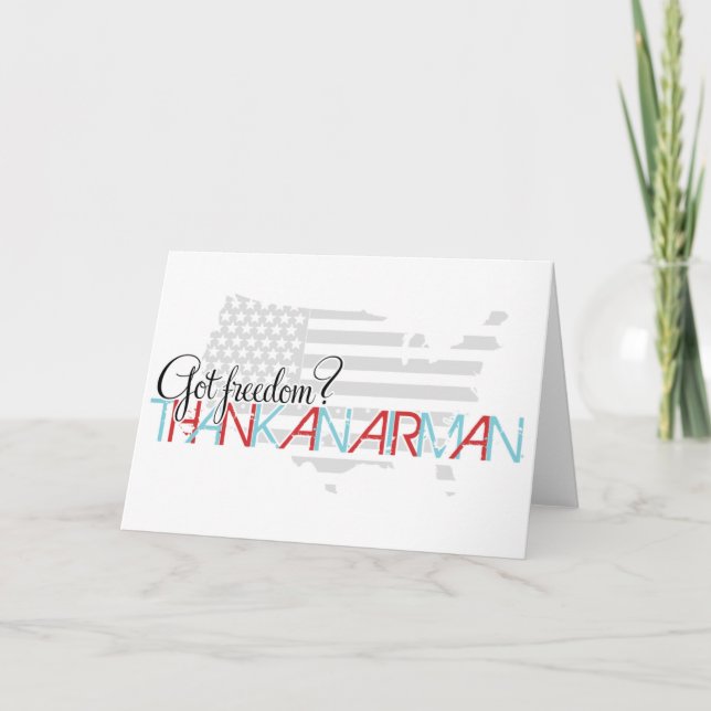 Got Freedom? Thank an Airman Thank You Card (Front)