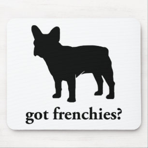 got frenchies? mouse pad