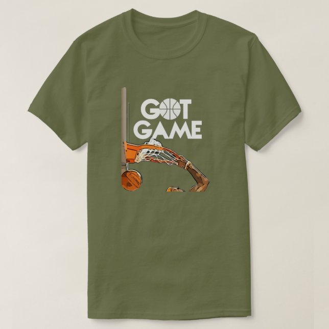 Got Game (Basketball) T-Shirt (Design Front)