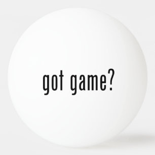 got game? ping pong ball