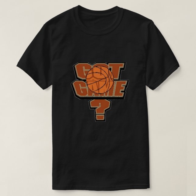 Got Game? T-Shirt (Design Front)