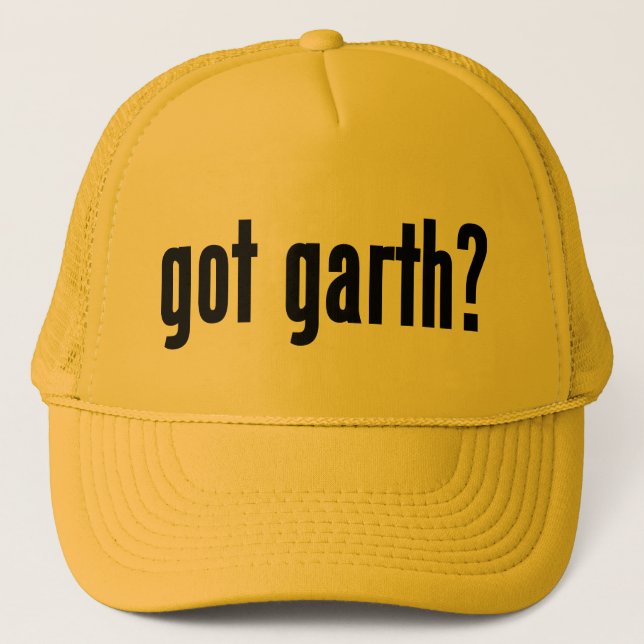 got garth? trucker hat (Front)