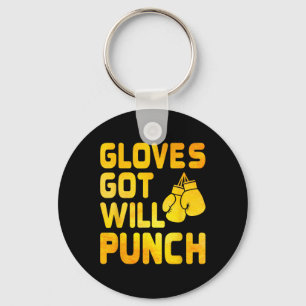 Got Gloves Will Punch Boxer Sports Strength Gym At Key Ring