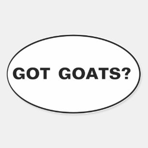 Got Goats? Text Oval Sticker