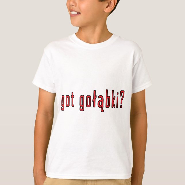 got golabki? T-Shirt (Front)