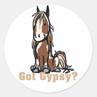 Got Gypsy Vanner? Classic Round Sticker