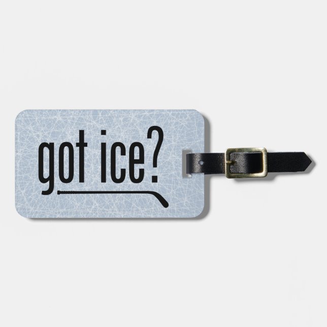 got ice? (hockey) luggage tag (Front Horizontal)